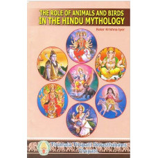 The Role of Animals and Birds in the Hindu Mythology 